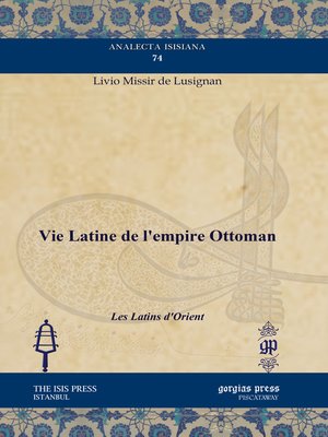 cover image of Vie Latine de l'empire Ottoman